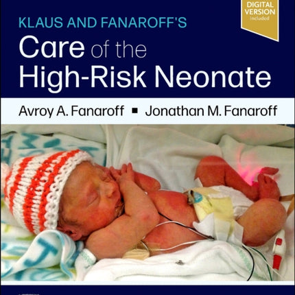Klaus and Fanaroffs Care of the HighRisk Neonate