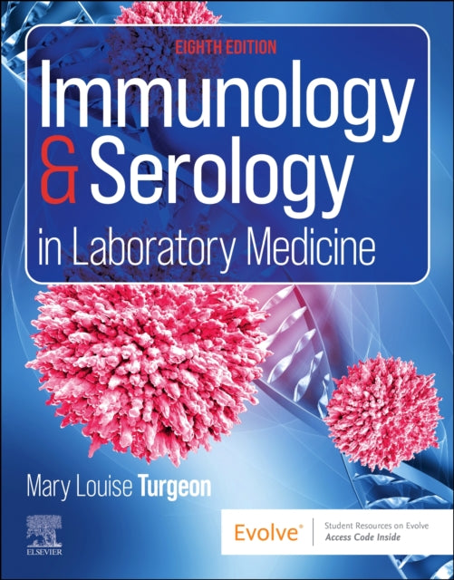 Immunology  Serology in Laboratory Medicine