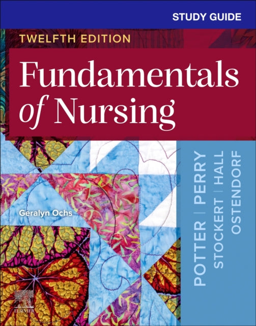 Study Guide for Fundamentals of Nursing