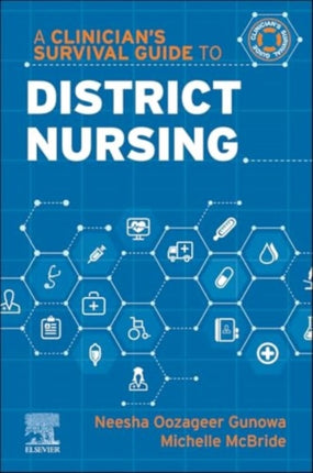 A Clinicians Survival Guide to District Nursing