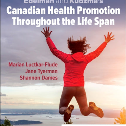 Edelman and Kudzmas Canadian Health Promotion