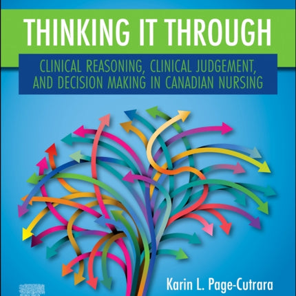 Thinking it Through Clinical Reasoning Clinical