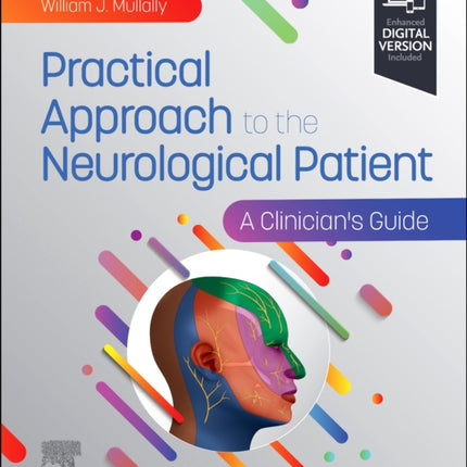 Practical Approach to the Neurological Patient