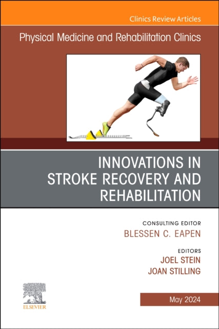 Innovations in Stroke Recovery and Rehabilitation