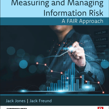 Measuring and Managing Information Risk