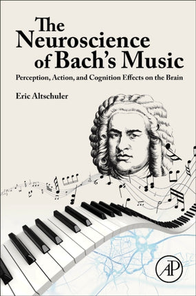 The Neuroscience of Bachs Music