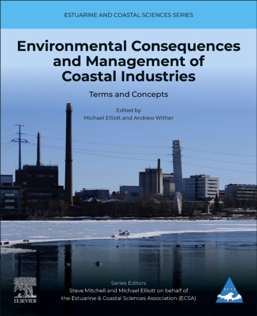 Environmental Consequences and Management of