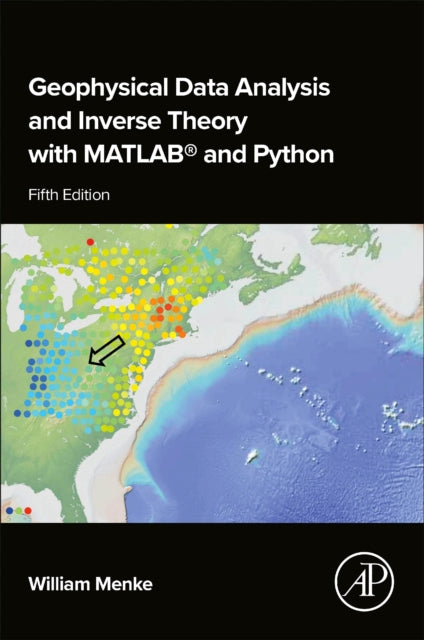 Geophysical Data Analysis and Inverse Theory with MATLABÂ and Python
