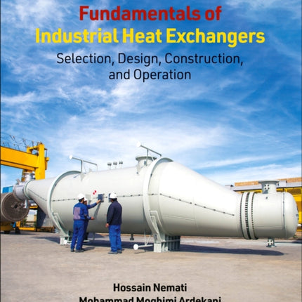 Fundamentals of Industrial Heat Exchangers