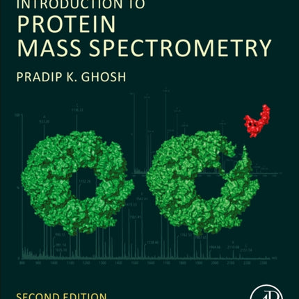 Introduction to Protein Mass Spectrometry