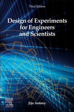 Design of Experiments for Engineers and
