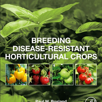 Breeding DiseaseResistant Horticultural Crops