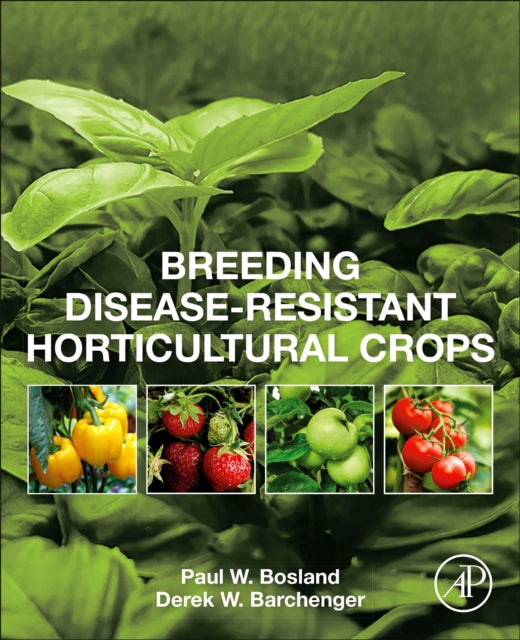 Breeding DiseaseResistant Horticultural Crops