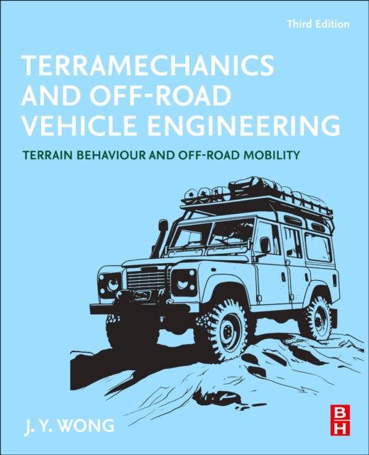 Terramechanics and OffRoad Vehicle Engineering