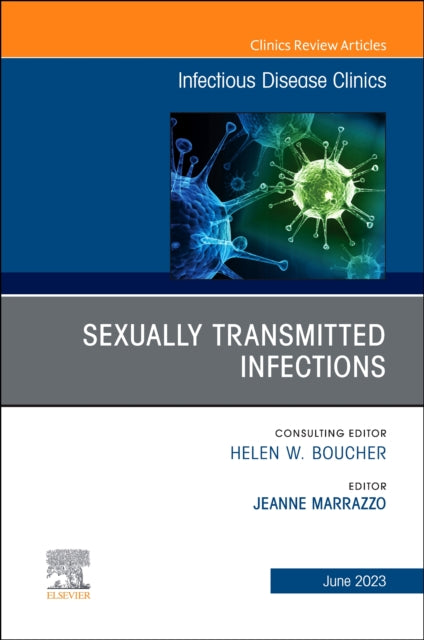 Sexually Transmitted Infections An Issue of