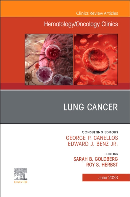Lung Cancer An Issue of HematologyOncology