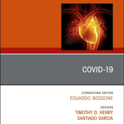 Covid19 An Issue of Heart Failure Clinics
