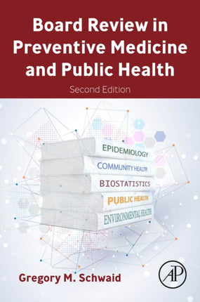 Board Review in Preventive Medicine and Public