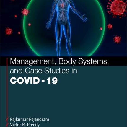 Management Body Systems and Case Studies in COVID19