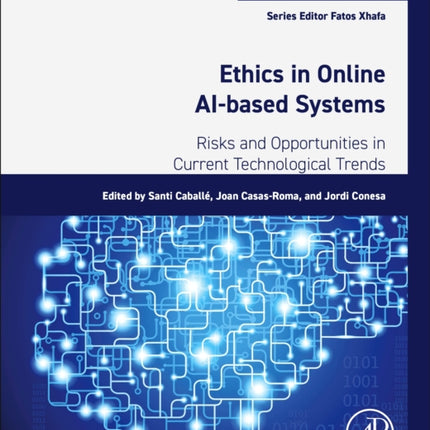 Ethics in Online AIBased Systems