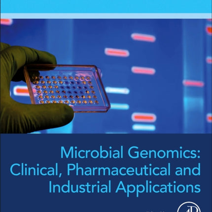 Microbial Genomics Clinical Pharmaceutical and