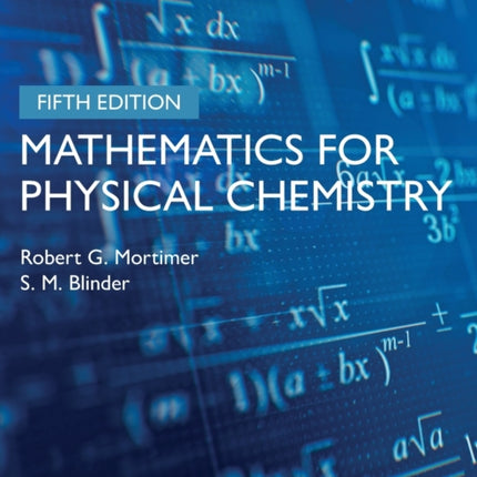 Mathematics for Physical Chemistry