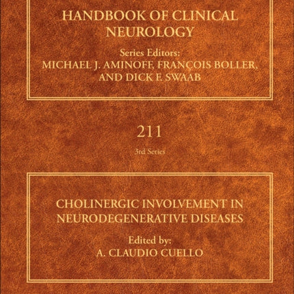 Cholinergic Involvement in Neurodegenerative