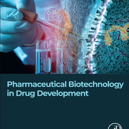 Pharmaceutical Biotechnology in Drug Development