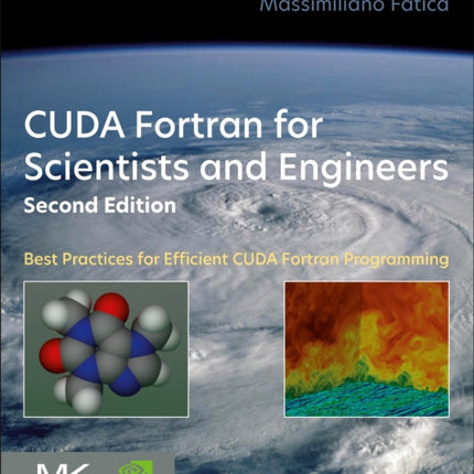 CUDA Fortran for Scientists and Engineers
