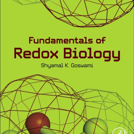 Fundamentals of Redox Biology