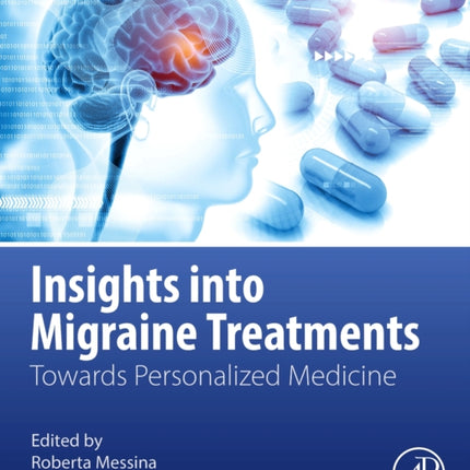 Insights into Migraine Treatments