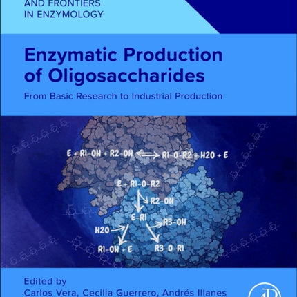 Enzymatic Production of Oligosaccharides