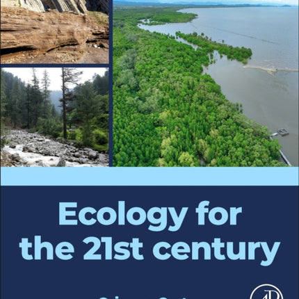 Ecology for the 21st century