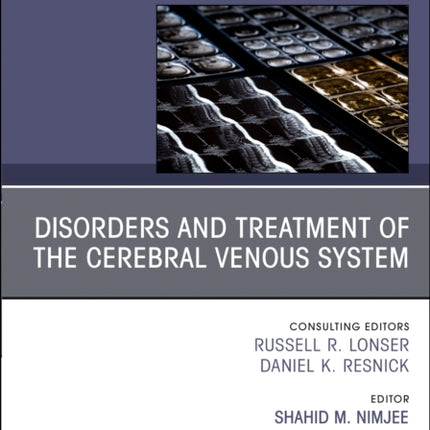 Disorders and Treatment of the Cerebral Venous