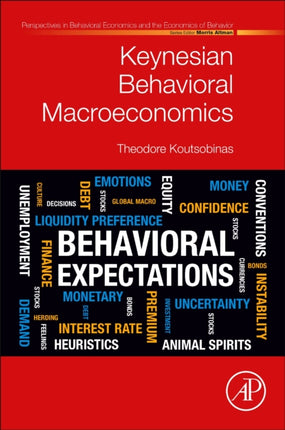 Keynesian Behavioral  Macroeconomics