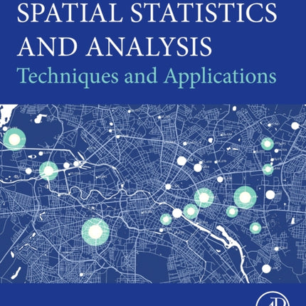 Spatial Statistics and Analysis