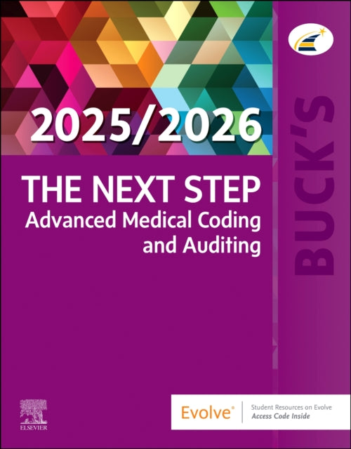 Bucks The Next Step Advanced Medical Coding and Auditing 20252026 Edition