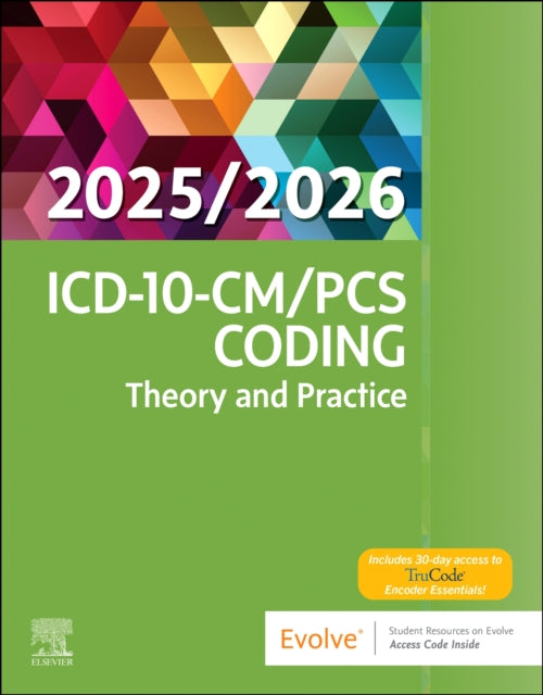 ICD10CMPCS Coding Theory and Practice 20252026 Edition