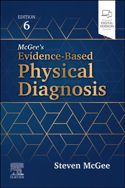 McGees EvidenceBased Physical Diagnosis