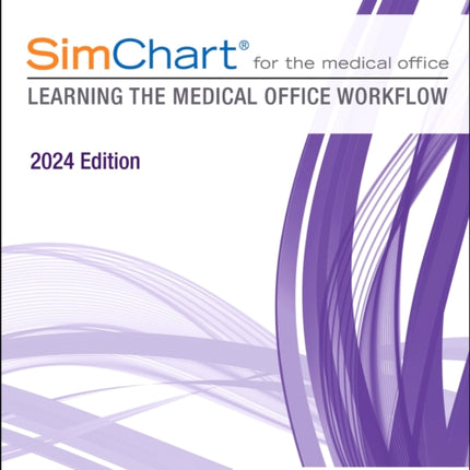 SimChart for the Medical Office 2024