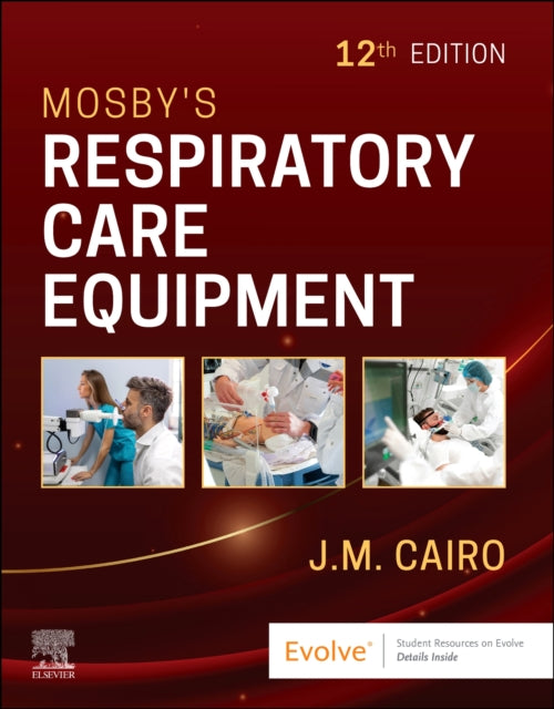 Mosbys Respiratory Care Equipment