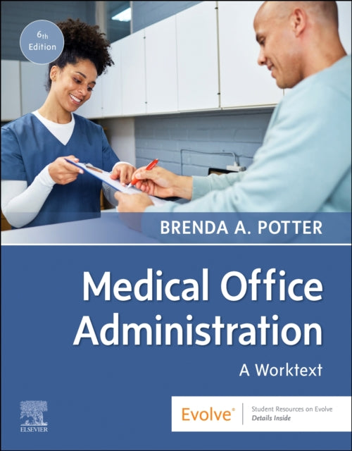 Medical Office Administration A Worktext