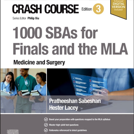 Crash Course 1000 SBAs for Finals and the MLA  Medicine and Surgery