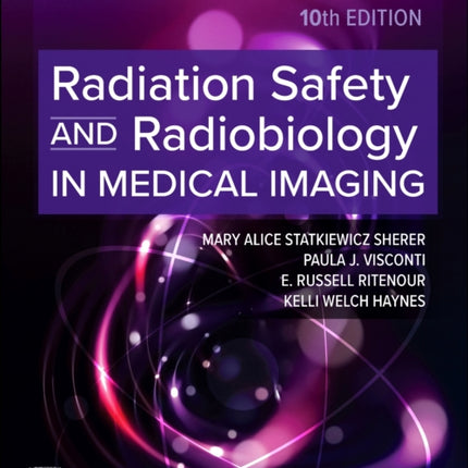 Workbook for Radiation Safety and Radiobiology in Medical Imaging