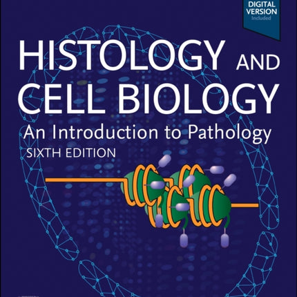 Histology and Cell Biology an Introduction to