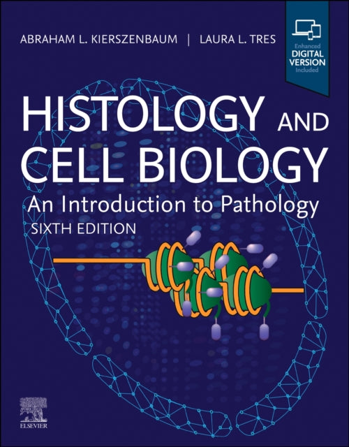 Histology and Cell Biology an Introduction to