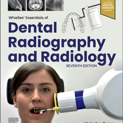 Whaites Essentials of Dental Radiography and Radiology