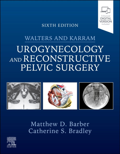 Walters  Karram Urogynecology and Reconstructive Pelvic Surgery