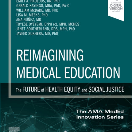 Reimagining Medical Education The Future of