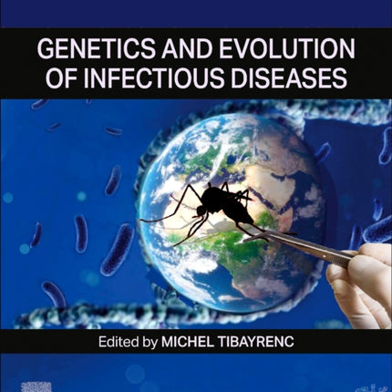 Genetics and Evolution of Infectious Diseases